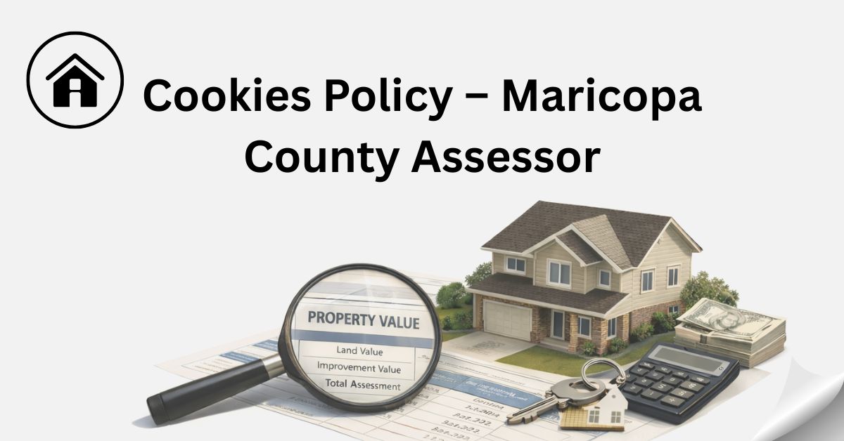 Cookies-Policy-–-Maricopa-County-Assessor